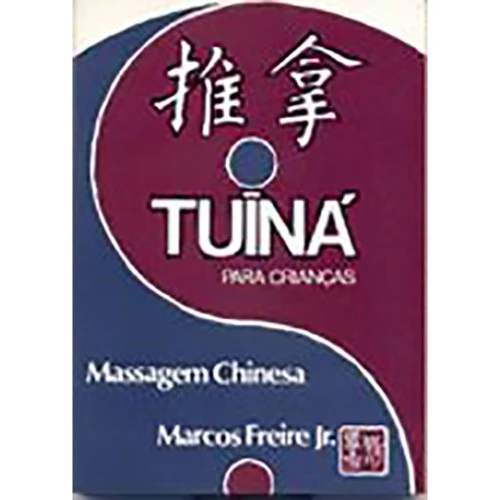 TUINA PARA CRIANÇAS MASSAGEM CHINESA MAUAD