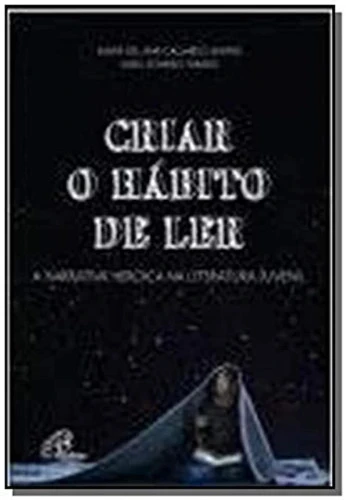 CRIAR O HÁBITO DE LER