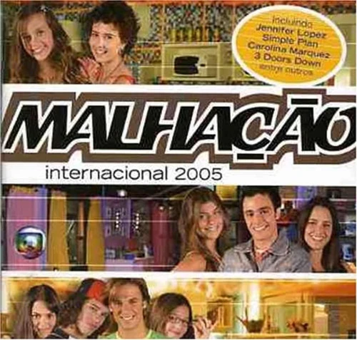 MALHAÇÃO INTERNACIONAL 2005