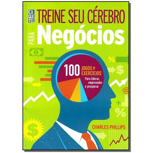 LIVRO TREINE SEU CEREBRO PARA NEGOCIOS