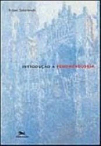 INTRODUCAO A FENOMENOLOGIA 6322