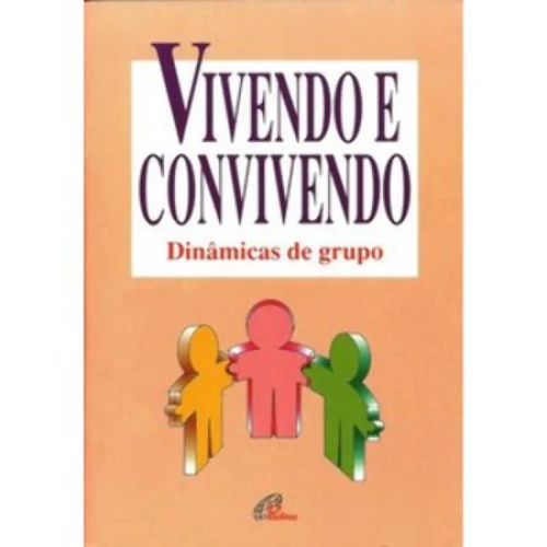 VIVENDO E CONVIVENDO