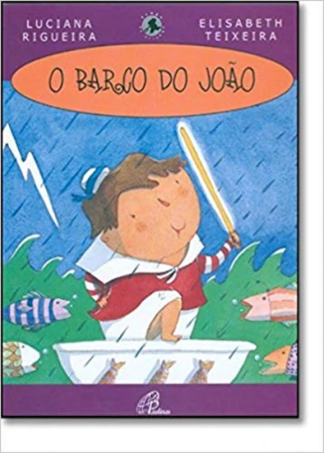 BARCO DO JOAO 20G EDITORA PAULINAS