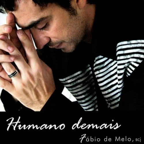 CD HUMANO DEMAIS FABIO DE MELO PAULINAS COMEP