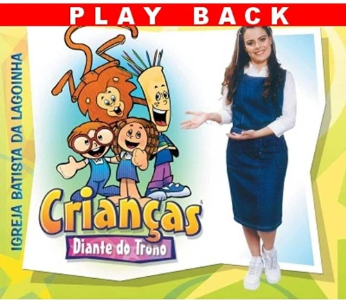 CD CRIANÇAS DIANTE DO TRONO VOLUME 1 (PLAY BACK)