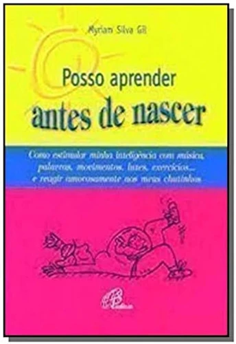 POSSO APRENDER ANTES DE NASCER