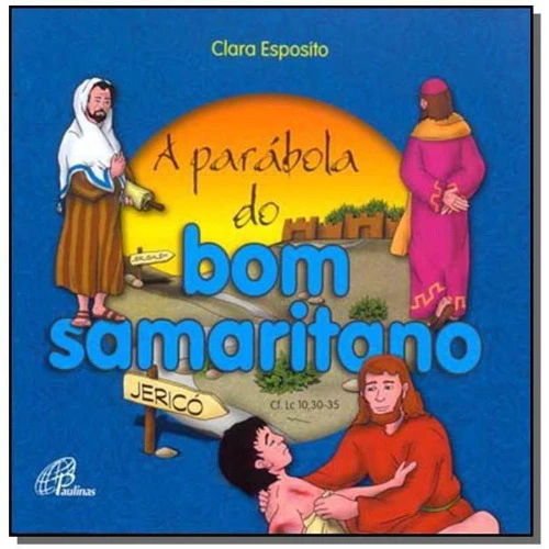 PARABOLA DO BOM SAMARITANO A
