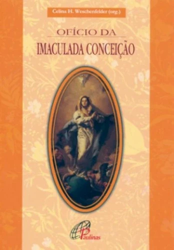 OFICIO DA IMACULADA CONCEICAO EDITORA PAULINAS