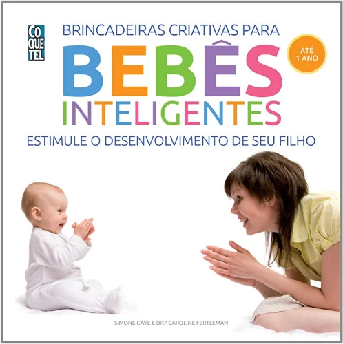 BEBÊS INTELIGENTES VOLUME 1