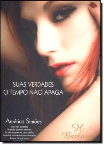 SUAS VERDADES O TEMPO NÃO APAGA