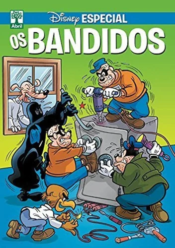 DISNEY ESPECIAL OS BANDIDOS