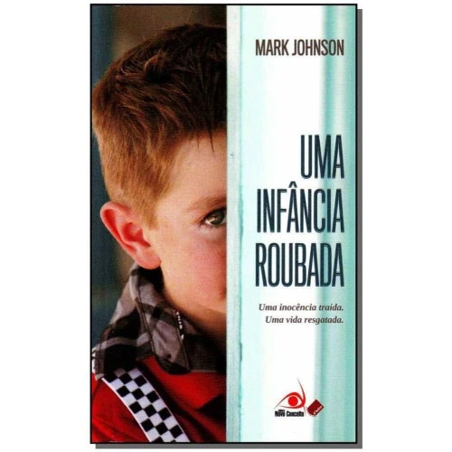LIVRO UMA INFANCIA ROUBADA