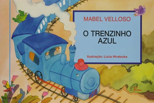 O TRENZINHO AZUL