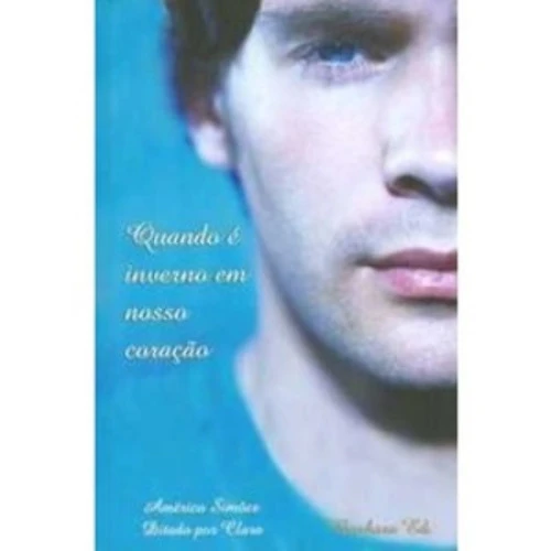 QUANDO INVERNO EM NOSSO CORAÇÃO SIMÃES AMÉRICO