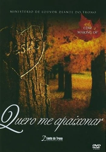 DVD DIANTE DO TRONO QUERO ME APAIXONAR