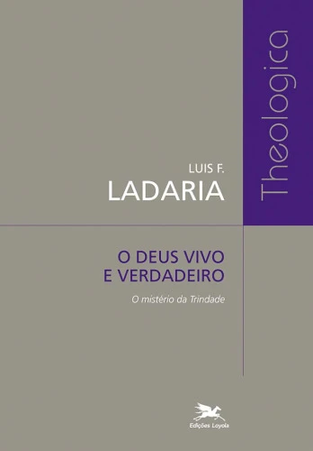 DEUS VIVO E VERDADEIRO 610G EDITORA LOYOLA