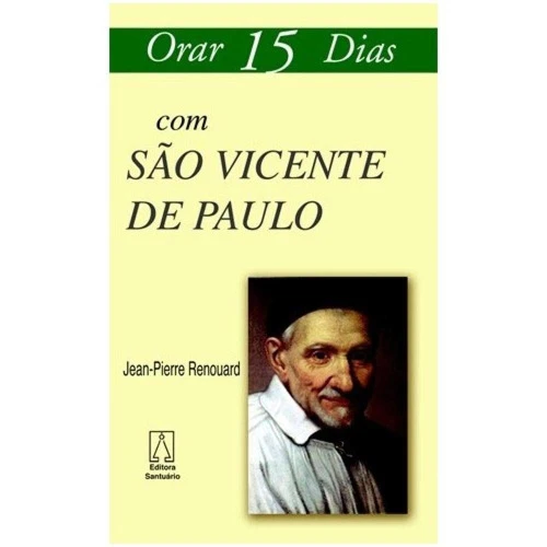 ORAR 15 DIAS COM SÃO VICENTE DE PAULO 1701