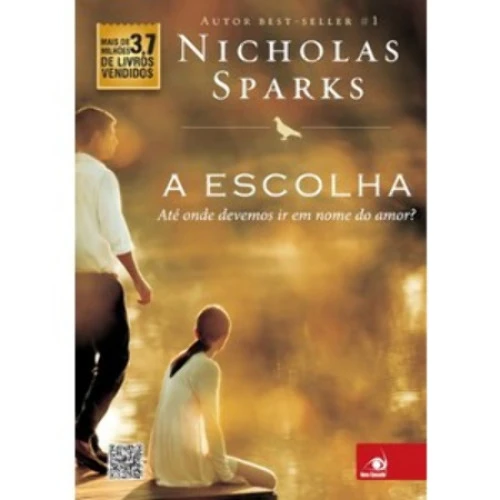 A ESCOLHA NICHOLAS SPARKS