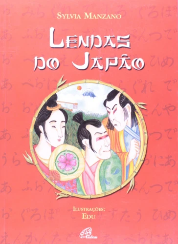 LENDAS DO JAPAO 222G EDITORA PAULINAS