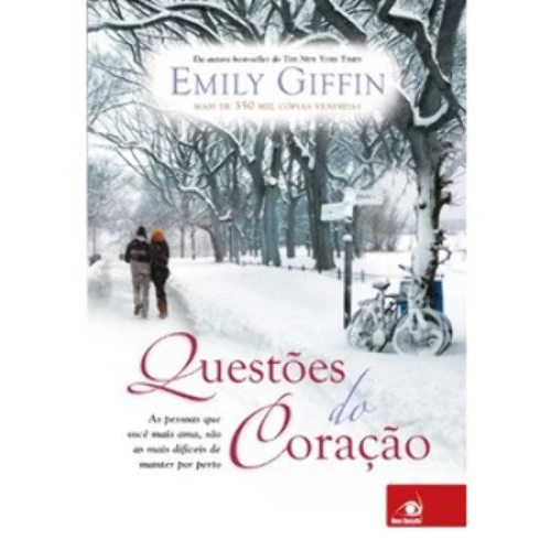 QUESTÃES DO CORAÇÃO EMILY GIFFIN