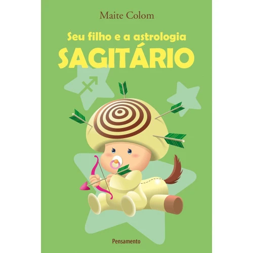 SEU FILHO E A ASTROLOGIA SAGITARIO