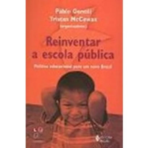 REINVENTAR A ESCOLA PUBLICA