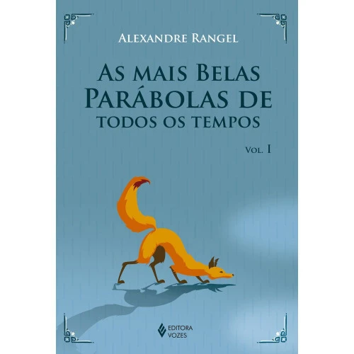 MAIS BELAS PARABOLAS DE TODOS OS TEMPOS AS VOL I