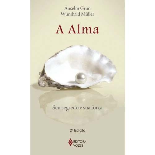 ALMA A SEU SEGREDO E SUA FORCA