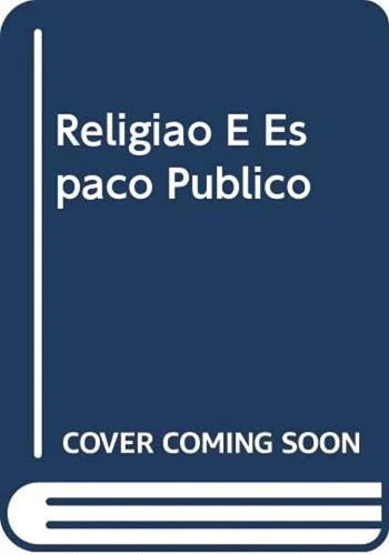 RELIGIAO E ESPACO PUBLICO