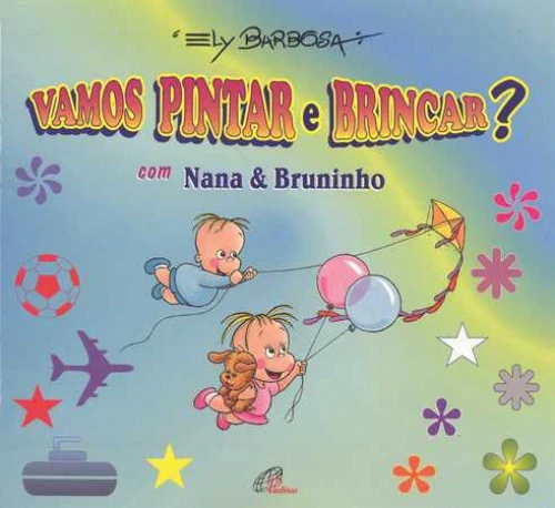 VAMOS PINTAR E BRINCAR EDITORA PAULINAS