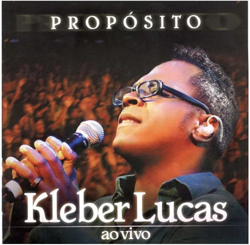 CD PROPOSITO KLEBER LUCAS