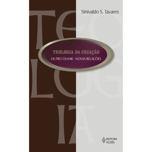 TEOLOGIA DA CRIAÇÃO