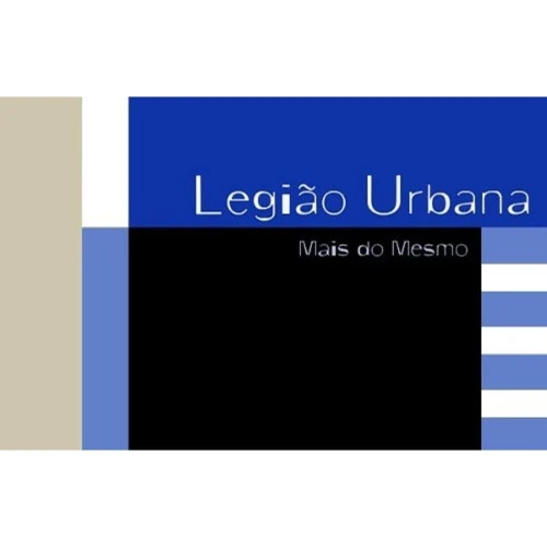 CD LEGIAO URBANA MAIS DO MESMO
