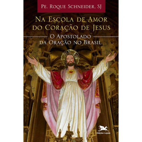 NA ESCOLA DE AMOR DO CORAÇÃO DE JESUS