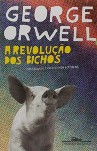 A REVOLUÇÃO DOS BICHOS GEORGE ORWELL HEITOR AQUINO FERREIA
