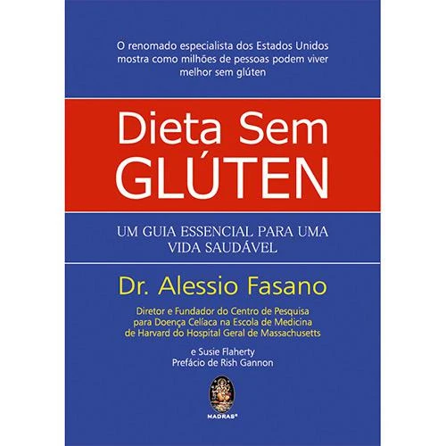 LIVRO DIETA SEM GLÚTEN: UM GUIA ESSENCIAL PARA UMA VIDA SAUDÁVEL