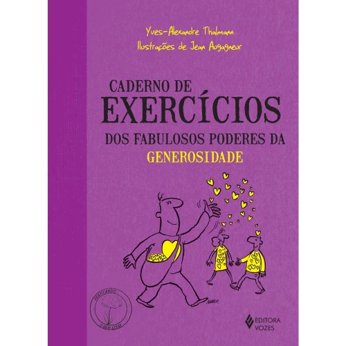 CADERNO DE EXERCICIOS DOS FABULOSOS PODERES DA GENEROSIDADE