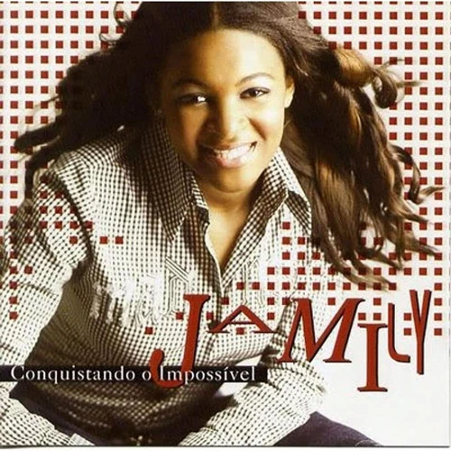 CD JAMILY CONQUISTANDO O IMPOSSÍVEL