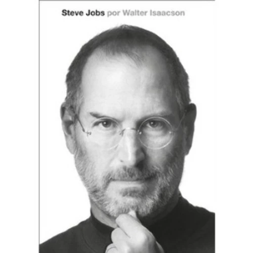 STEVE JOBS A BIOGRAFIA WALTER ISAACSON