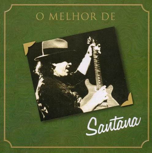 SANTANA O MELHOR DE