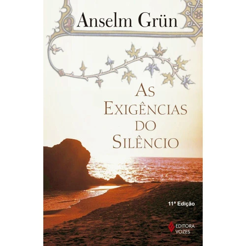 EXIGENCIAS DO SILENCIO AS
