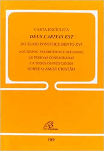 CARTA ENCICLICA DEUS CARITAS EST DO SUMO PONTIFICE BENTO XVI 440G EDITORA PAULINAS
