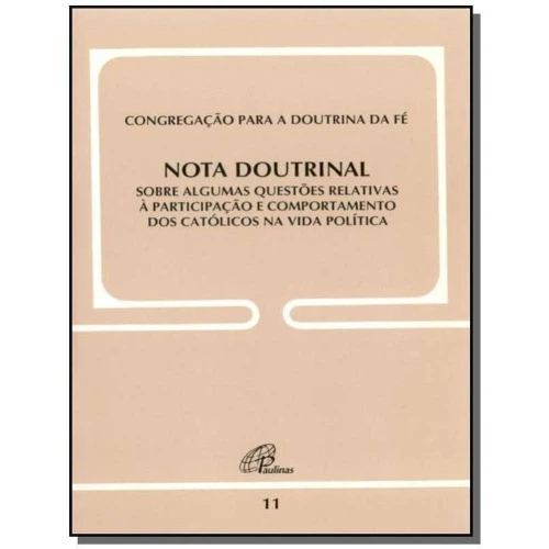 NOTA DOUTRINAL SOBRE ALGUMAS QUESTOES RELATIVAS A DOC 11