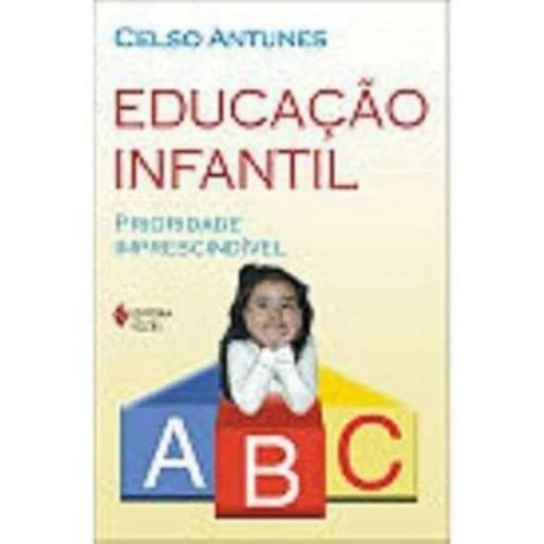 EDUCAÇÃO INFANTIL PRIORIDADE IMPRESCINDIVEL