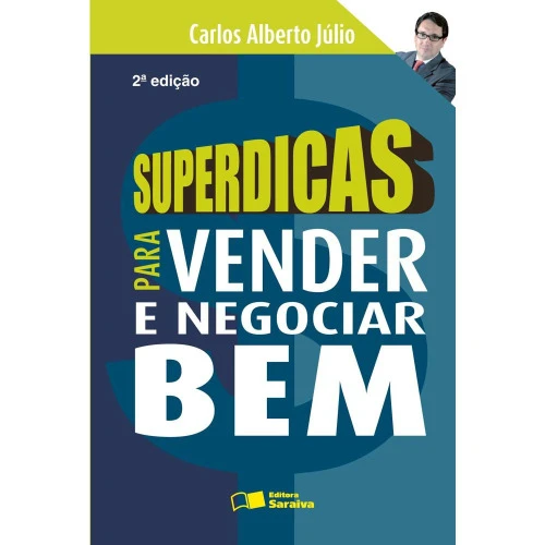 LIVRO SUPERDICAS PARA VENDER E NEGOCIAR BEM
