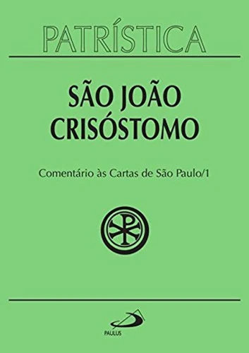 COMENTÁRIO ÀS CARTAS DE SÃO PAULO 1 (VOLUME 27)