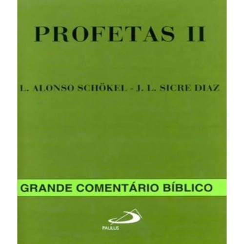 PROFETAS II GRANDE COMENTARIO BIBLICO