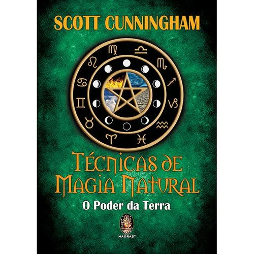 LIVRO TECNICAS DE MAGIA NATURAL: O PODER DA TERRA