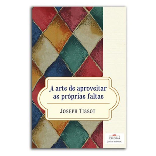 ARTE DE APROVEITAR AS PROPRIAS FALTA