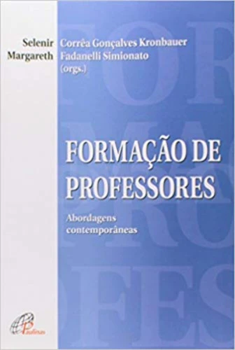 FORMAÇÃO DE PROFESSORES EDITORA PAULINAS